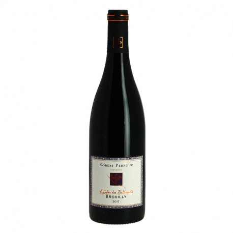 Vin Rouge BROUILLY du Beaujolais Cuvée "L'enfer de Balloquets" par Robert Perroud